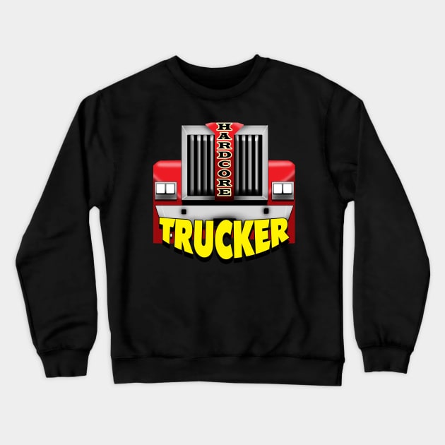 Hardcore Trucker Crewneck Sweatshirt by Glendemonium